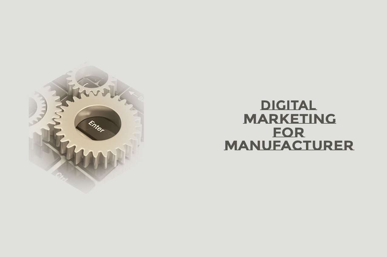 Digital-Marketing-for-Manufacturer-Pakistan